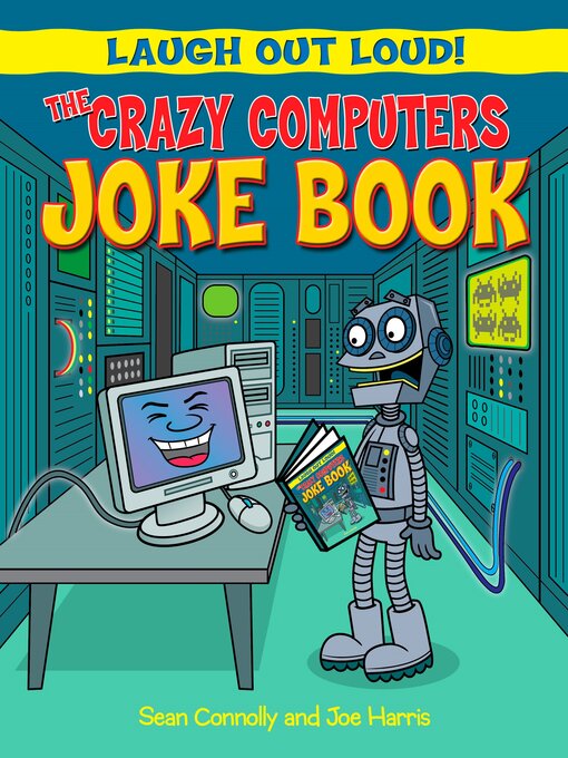 Title details for The Crazy Computers Joke Book by Sean Connolly - Available